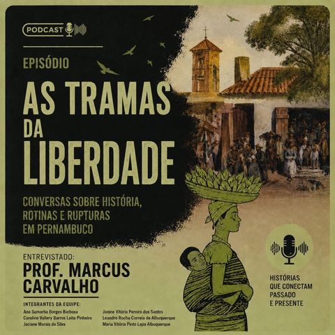 As Tramas da Liberdade