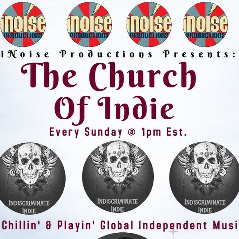 The Church Of Indie - Sunday Oct.30th