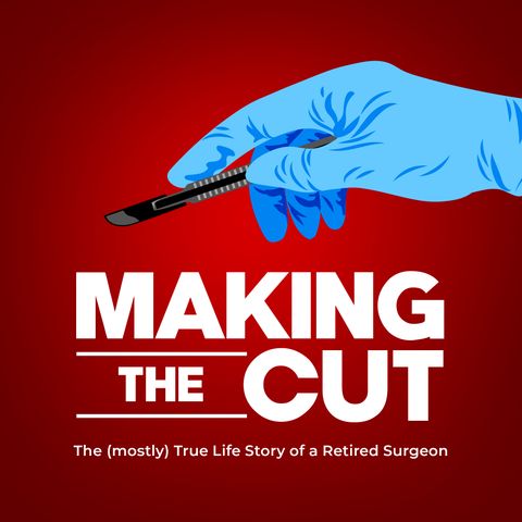 #30 - Making the Cut