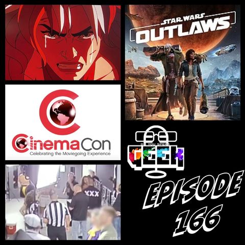 Episode 166 (CinemaCon 2024, AEW, Star Wars Outlaws and much more)
