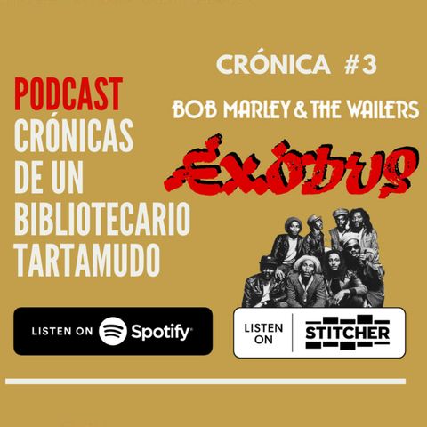 Crónica #3: Exodus