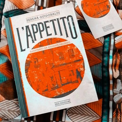 L'appetito - Serena Guidobaldi