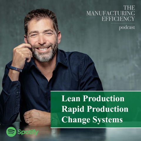 Lean Production: Rapid Production Change Systems