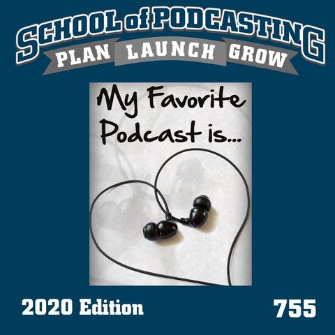 My Favorite Podcast Is.. 2020 Edition