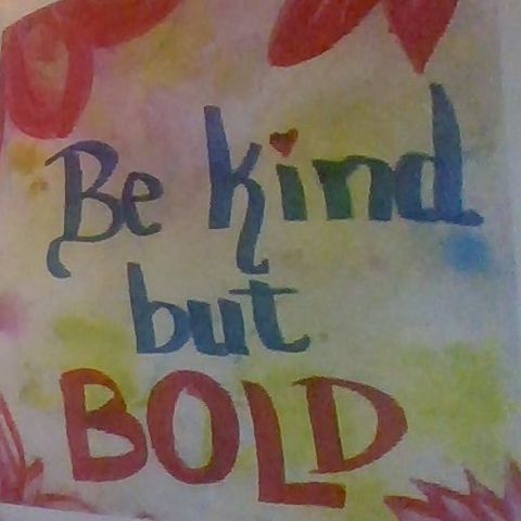 #50 Be Kind but Bold