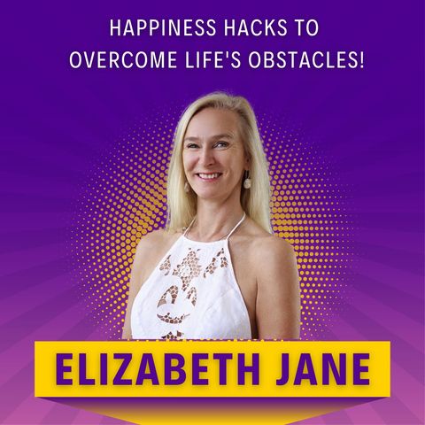 HAPPINESS Hacks to Overcome Life's Obstacles!