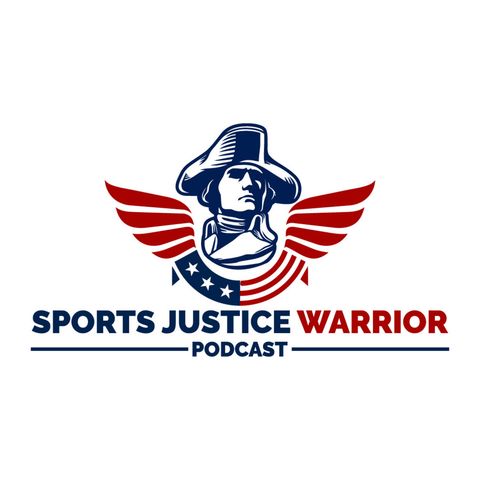 Sports Justice Warrior Podcast - Gee, Officer Goodell - Ep.6