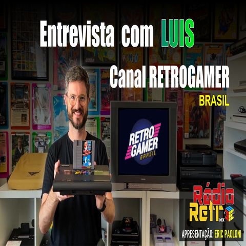 Entrevista canal RetroGames Brasil