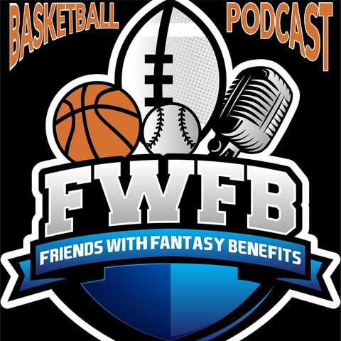 FWFB | Basketball Episode 40