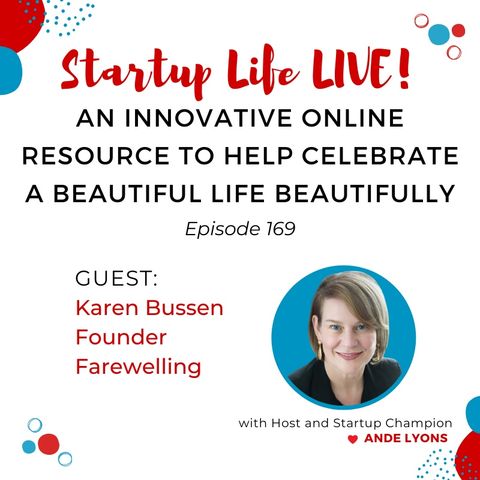 EP 169 An Innovative Online Resource to Help Celebrate a Beautiful Life Beautifully