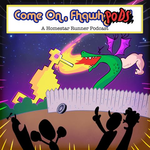 Come On, Fhqwhpods! - Promo