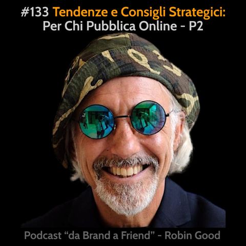 Tendenze e Consigli Strategici per Chi Pubblica Online - P2