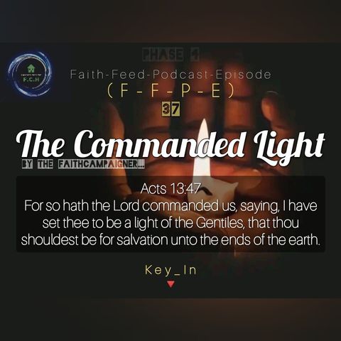 The Commanded Light