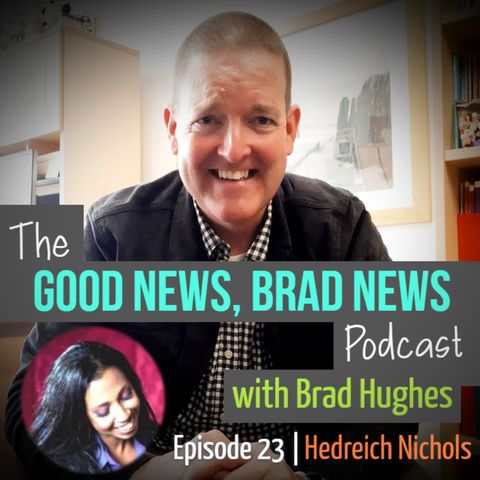 Episode 23 | Featuring Hedreich Nichols