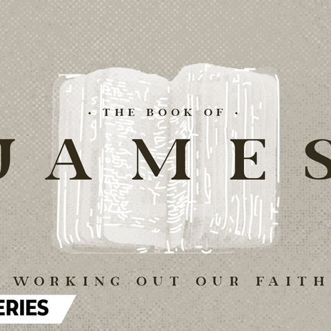 The Book of James -The Prayer of Faith