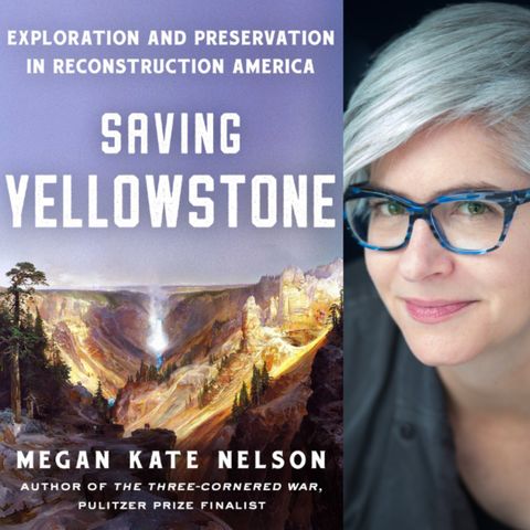 Author Megan Kate Nelson - Saving Yellowstone