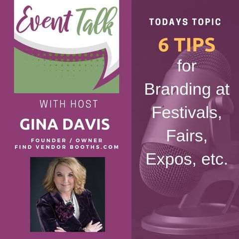 6 Tips for Branding at Festivals, Fairs, Expos, etc.