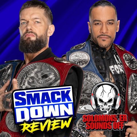 WWE Smackdown 9/8/23 Review - WHAT ARE WE EVEN DOING HERE WITH THIS BLOODLINE STORY?