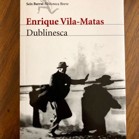 Dublinesca de Enrique Vila-Matas
