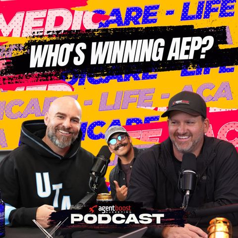 Podcast Ep. 62- Who's Winning AEP- - Gamification From Carriers