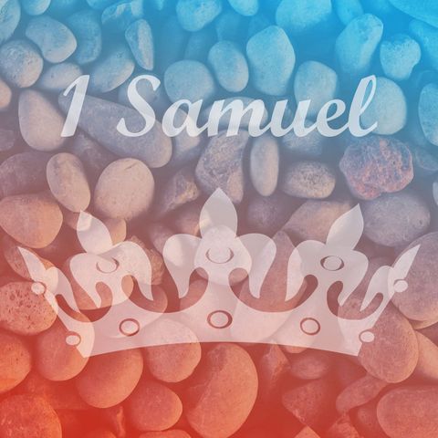 Audio Only - God Has Called You! - 1 Samuel 9-11
