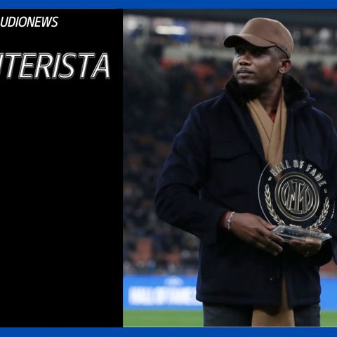 Eto'o blinda Lautaro: "Gli auguro una grande carriera all'Inter"