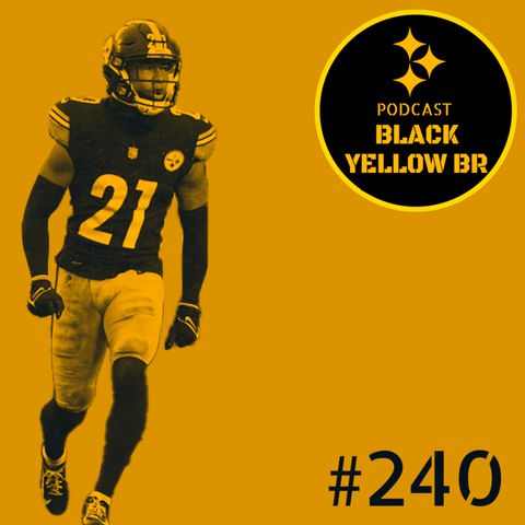 BlackYellowBR 240 - Pré-jogo Steelers vs Chargers Semana 11