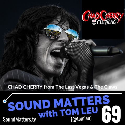 069: Chad Cherry from The Last Vegas #2