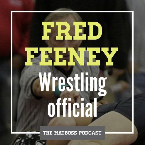 Wrestling official Fred Feeney talking high school and college wrestling rules