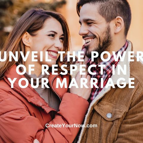 3569 Unveil the Power of Respect in Your Marriage