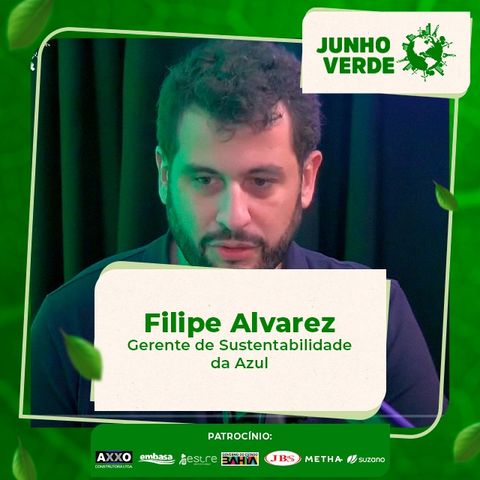 Junho Verde: Filipe Alvarez