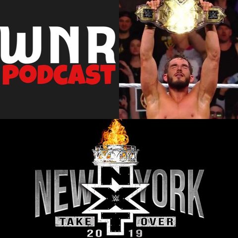 WNR 215 WWE NXT TAKEOVER NEW YORK