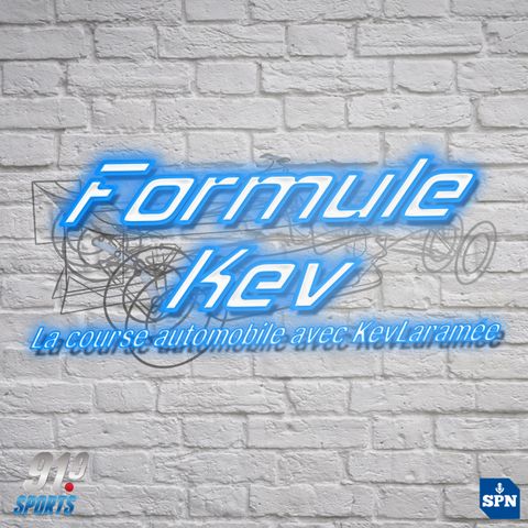 Formule Kev - 4 Août 2020 - Par Les Chapeaux de Roues