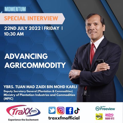 Momentum Special Interview : Advancing Agricommodity | Friday 22nd July 2022 | 10:30 am