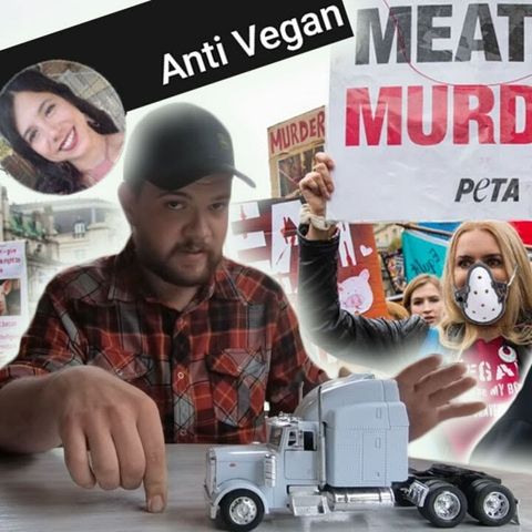 Vegans vs. Truck & Reality | 2nd half with Anti Vegan