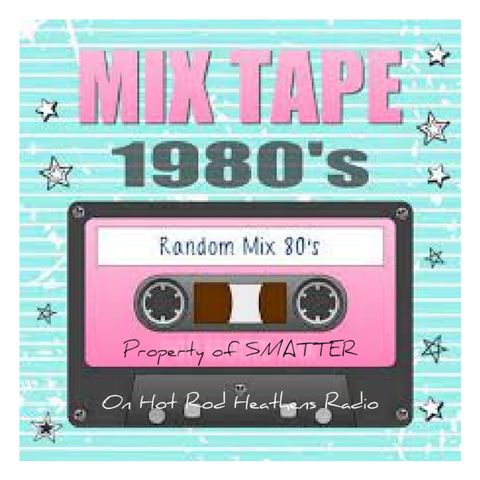 Smatter's 80's Mix Tape