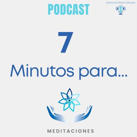 7 Minutos para Amarte Meditando
