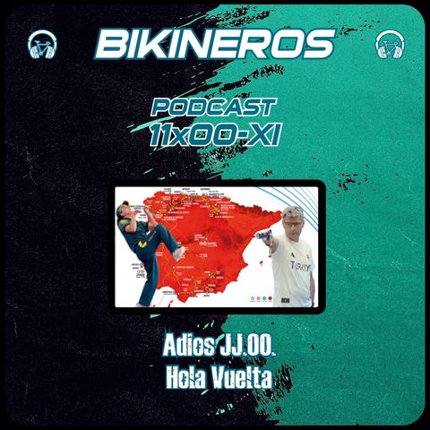 BKN 11x00 XI de xilófono. Agur JJ.OO. Holi Vuelta - Episodio exclusivo para mecenas