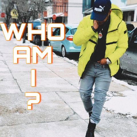 WHO AM I?