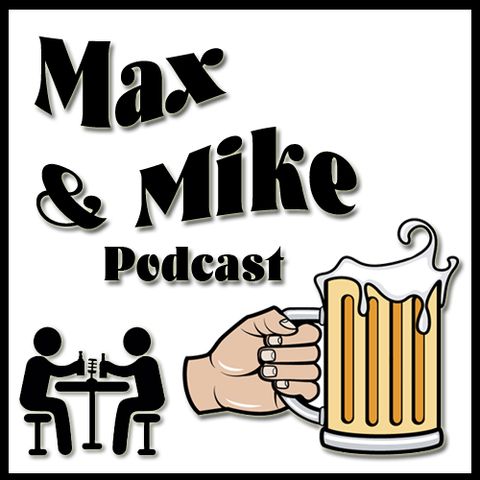 M&M ep 6: Max and Mike Get Ready for the Inauguration