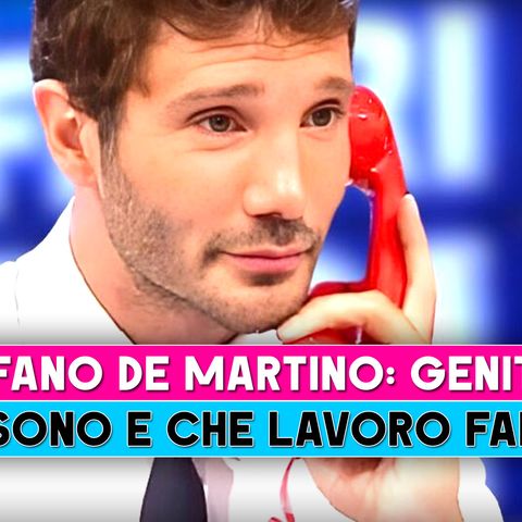 Stefano De Martino, Genitori: Chi Sono E Che Lavoro Fanno!