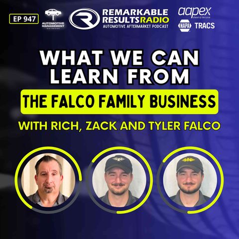 What We Can Learn From The Falco Family Business [RR 947]