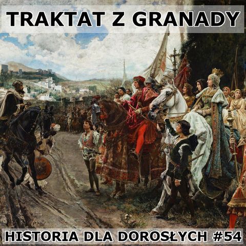 54 - Traktat z Granady