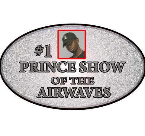 The #1 Prince Show of The Airwaves