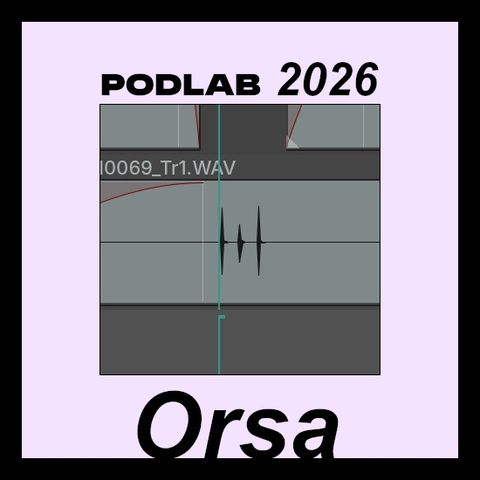 PODLAB26 _ Orsa