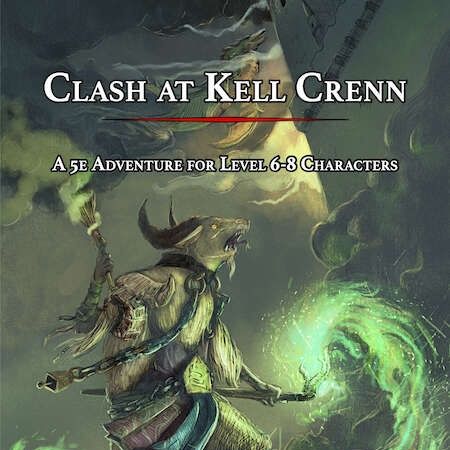 #004 - Clash at Kell Crenn (Recensione)