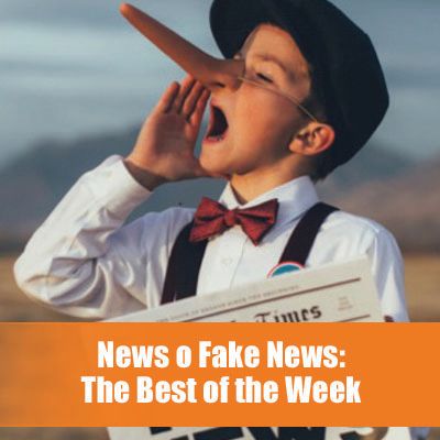 News o fake News? The Best of the Week 2