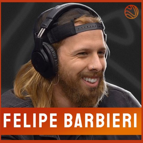FELIPE BARBIERI - Venus Podcast #93