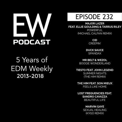 EDM Weekly Episode 232