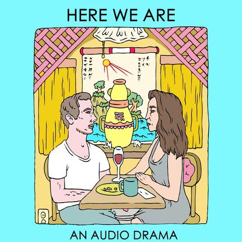 Ep #1: Here We Are